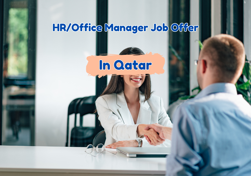 HR/Office Manager Job Offer in Doha / Qatar